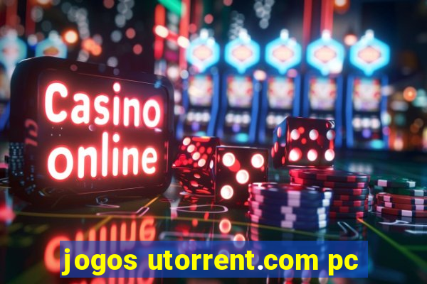 jogos utorrent.com pc